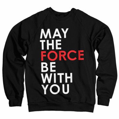 Star Wars May The Force Be With You Sweatshirt S