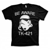 Be Aware TK-421 T-Shirt, T-Shirt
